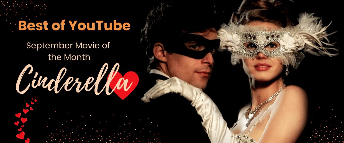 Cinderella - Movie of the Month